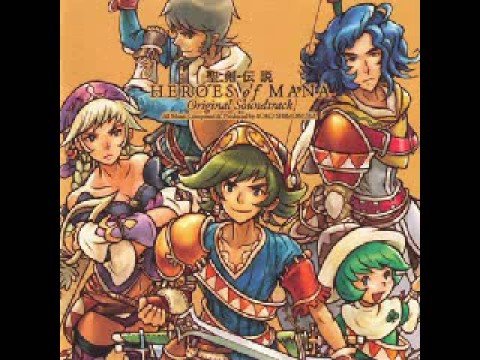 Heroes of Mana OST ~ 109. Power to Tomorrow [明日への力]