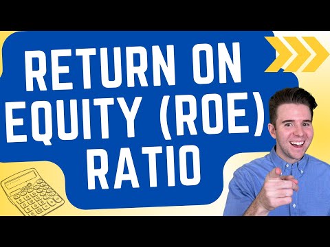 Understanding Return on Equity (ROE) | Financial Accounting