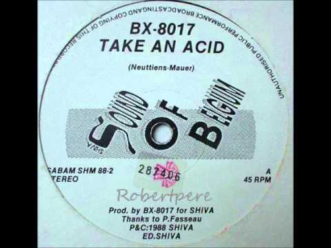 BX 8017 - Take An Acid