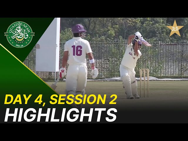 2nd Session Highlights | Lahore Whites vs Karachi Blues | Day 4 | QeAT 2025-26 | M2P1U