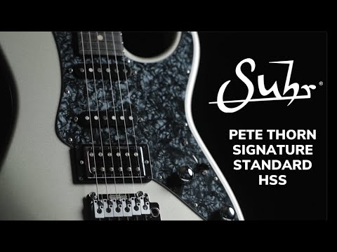 MY NEW SIGNATURE SUHR GUITAR Pete Thorn Signature Standard HSS