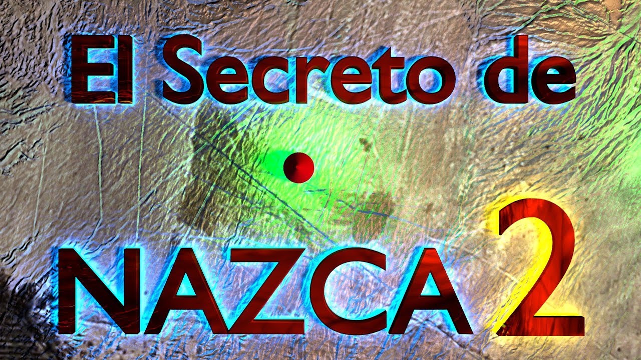 El Secreto de Nazca 2, Un Nuevo Gran Descubrimiento.