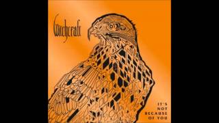 Witchcraft - An Alternative To Freedom