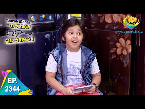 Taarak Mehta Ka Ooltah Chashmah - Episode 2344 - Full Episode