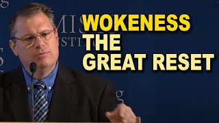 Prof. Paul Cwik: How Wokeness and The Great Reset Relate