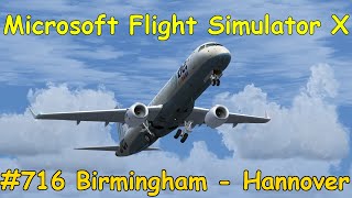 Let's Play Microsoft Flight Simulator X Teil 716 Birmingham - Hannover [4/5] | Liongamer1