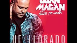 Juan Magan ft. Gente de Zona - He llorado ( Como Un Niño )  (Audio original) Completo