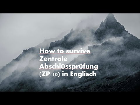 Wie überlebe ich die Abschlussprüfung in Englisch (ZP 10)?