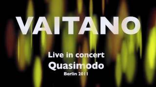 VAITANO feat. Odara Sol in Concert - Bahia Berlin