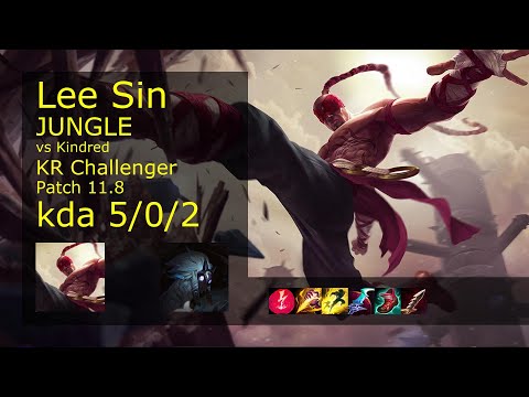 Lee Sin Jungle vs Kindred - KR Challenger 5/0/2 Patch 11.8 Gameplay // [롤] 리 신 vs 킨드레드 정글