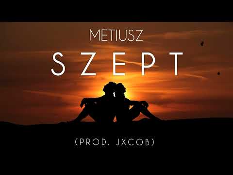 Metiusz - "Szept" (prod. jxcob)