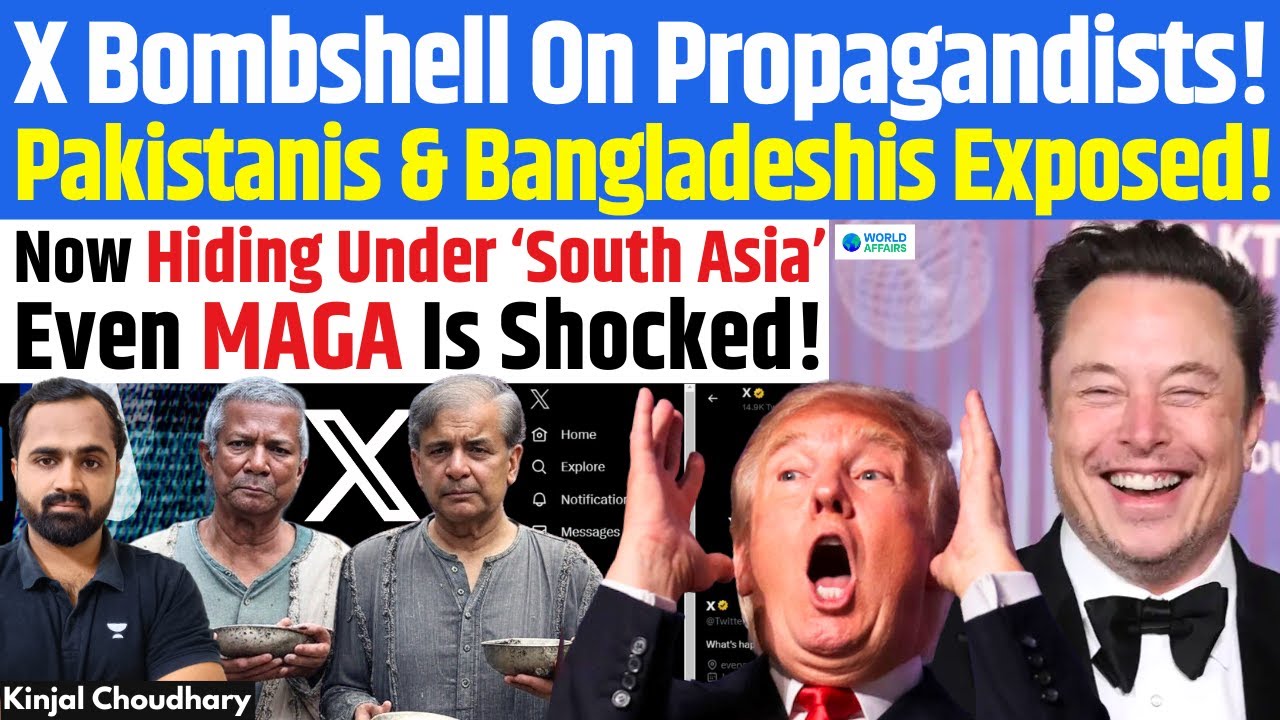 X Unmasks Pakistan-Bangladesh Propaganda! Indian Media Handles Exposed! MAGA Accounts Busted! Kinjal