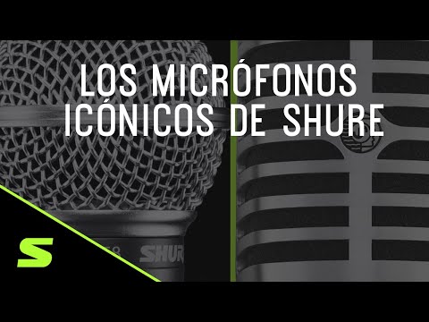 Los micrófonos iconicos de Shure