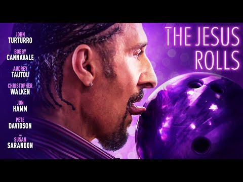 The Jesus Rolls - Official Trailer