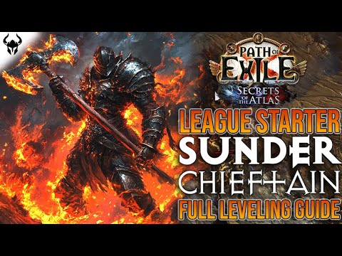 SUNDER CHIEFTAIN! League Starter Act 1 to 10 Leveling Guide | Path of Exile: Secrets of the Atlas