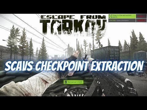 Scav checkpoint Extraction Customs Scav - Escape From Tarkov
