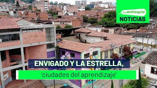 Envigado y La Estrella, ‘ciudades del aprendizaje’ - Teleantioquia Noticias