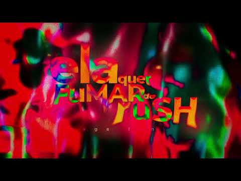 MEGA ELA QUER FUMAR DO RUSH - JOHNNY PRIM