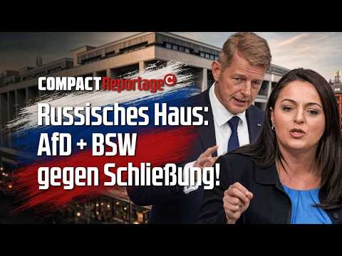 Russisches Haus: AfD + BSW gegen Schließung! Video-Thumbnail von YouTube
