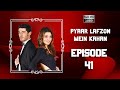 Pyaar Lafzon Mein Kahan - Episode 41 (HD 2023)