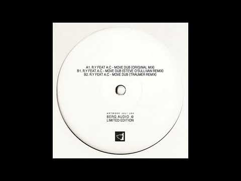 R.Y - Move Dub (Traumer Remix feat. A.C)
