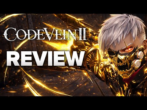 Code Vein 2 Review - The Final Verdict