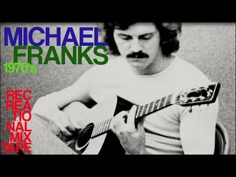 Michael Franks 1970s RECmix