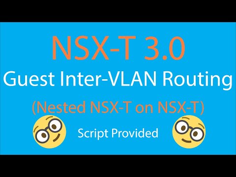 NSX-T Guest Inter-VLAN Routing (Nested NSX-T on NSX-T)