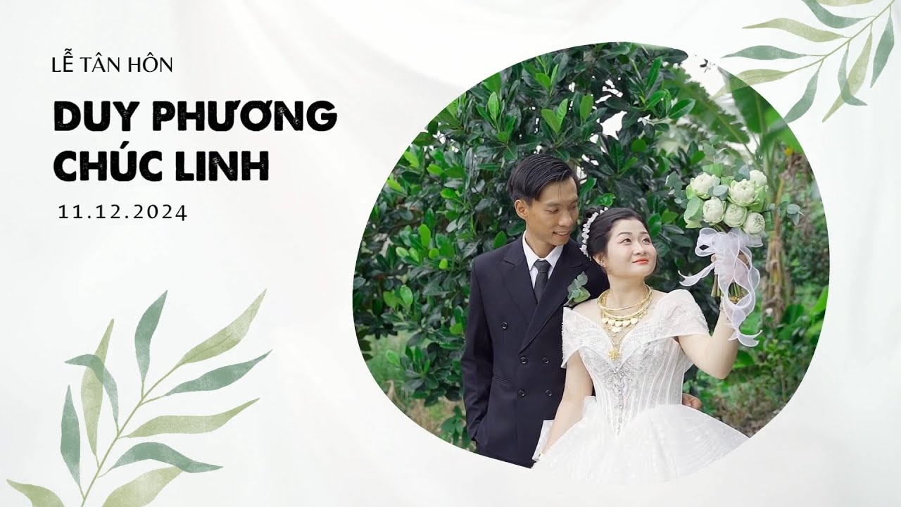 Tân hôn | Duy Phương & Chúc Linh