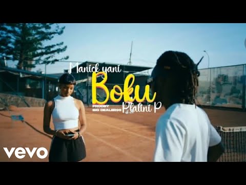 BOKU - Platini P ft Manick Yani (Official Refix Video)