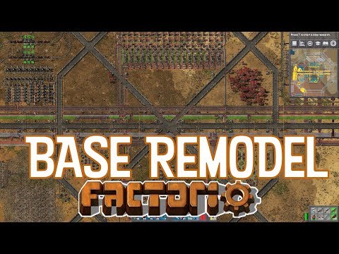 FACTORIO 0.16 | Base Remodel - Episode 19