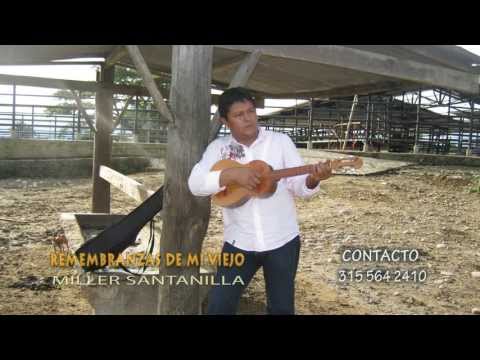 Video Remembranza De Mi Viejo (Audio) de Miller Santanilla