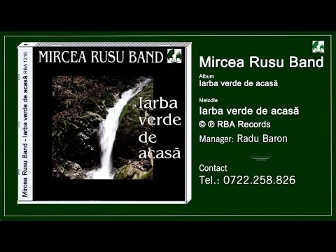 Mircea Rusu Band -  Iarba verde de acasa