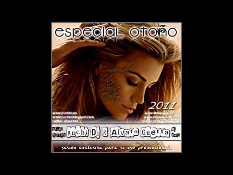 01. Especial Otoño 11 (puchi Dj & Alvaro Guerra).wmv