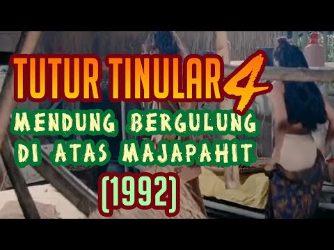 [Full HD] Tutur Tinular IV : Mendung Bergulung di Atas Majapahit (1992)