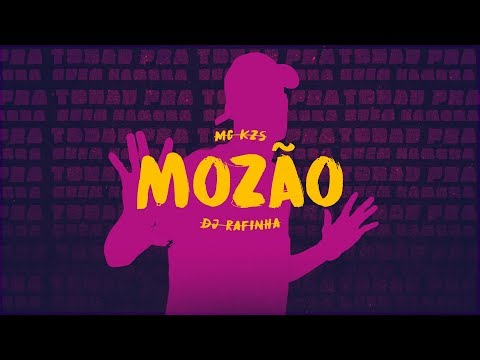 , title : 'MC KZS - Mozão - Tchau pra quem namora (DJ Rafinha) LYRIC OFICIAL'