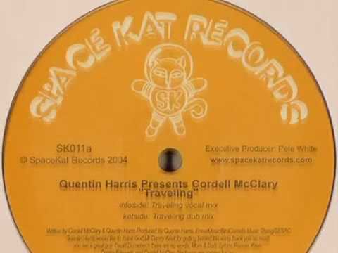 Quentin Harris ft Cordell McClary    Travelling Vocal Mix