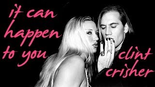 Clint Crisher - It Can Happen To You (Willie&#39;s Original Mix)