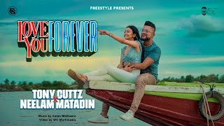 Download lagu Love YOU Forever - Tony Cuttz x Neelam Matadin | Freestyle | Tere Bin Nahi mp3
