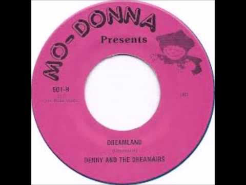 Denny & The Dreamairs - Star In The Sky / Dreamland - Mo-Donna 501 - 1961
