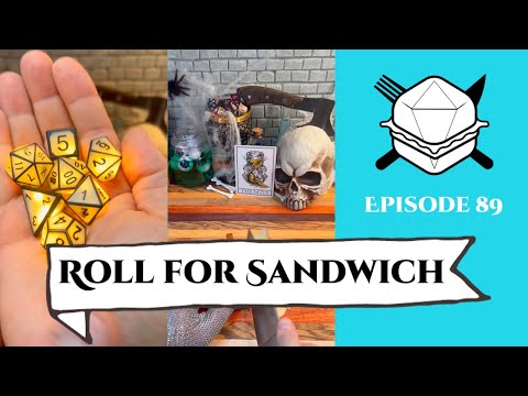 Roll for Sandwich EP 89 (Halloween) - 10/31/22