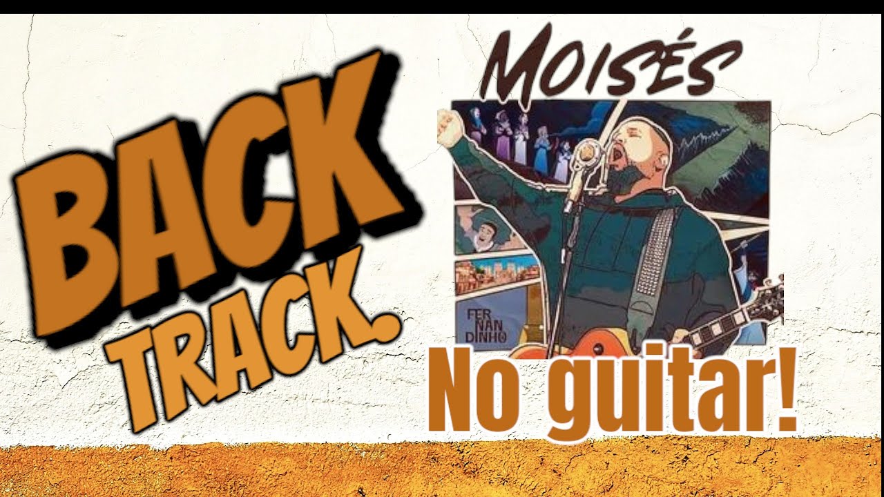 Back track - Moises Fernandinho. (sem guitarra)