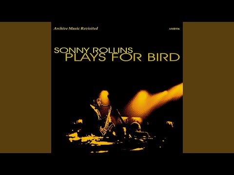 Bird Medley: I Remember You / My Melancholy Baby / Old Folks / They Can't Take That Away from Me