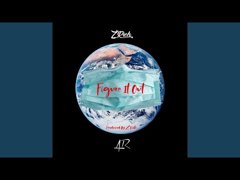 Figure It Out (feat. Alonda Rich)