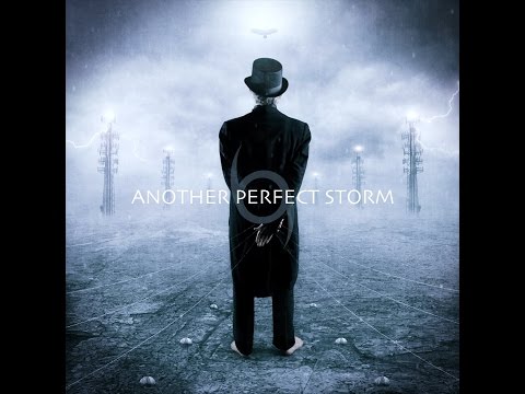 Another Perfect Storm - Another Perfect Storm (OFFICIAL LYRICS VIDEO)