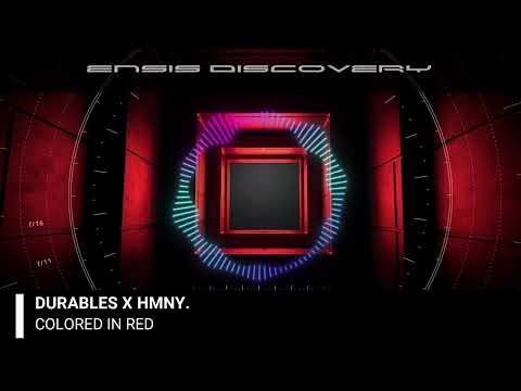 Durables X hmny. - Colored In Red (Original Mix)[ENSIS DISCOVERY]