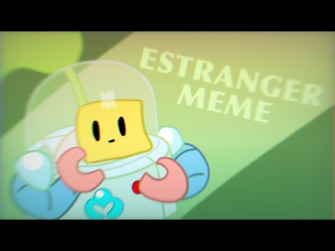 estranger meme (Brawl Stars) (Sprout) (ty for almost 2k btw) READ DESC)
