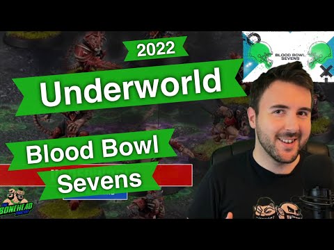 Underworld Blood Bowl Sevens Guide (Deathzone Refresh) - Blood Bowl 2020 (Bonehead Podcast)
