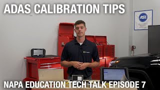 ADAS Calibration Tips | NAPA Education Tech Talk