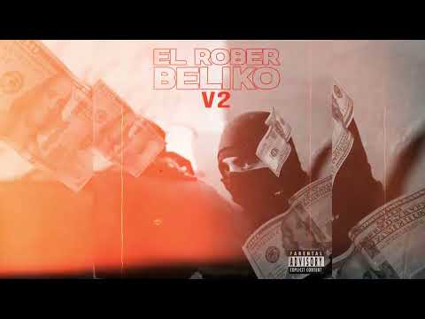EL ROBER BELIKO V2 // EmekaFlow (Audio Official)